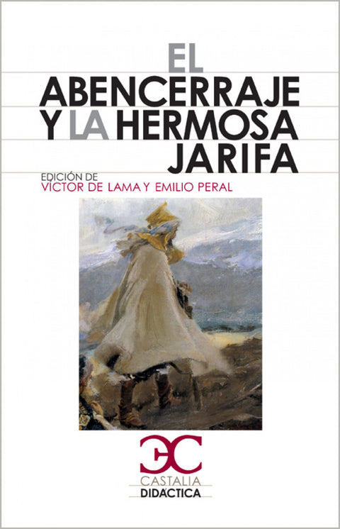  El Abencerraje y la hermosa Jarifa                                              . 