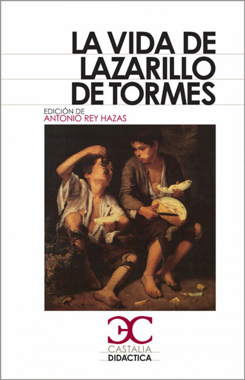  La vida del lazarillo de Tormes 