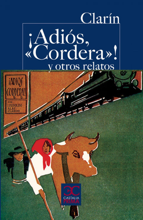  íAdiós, 'Cordera'! y otros relatos 