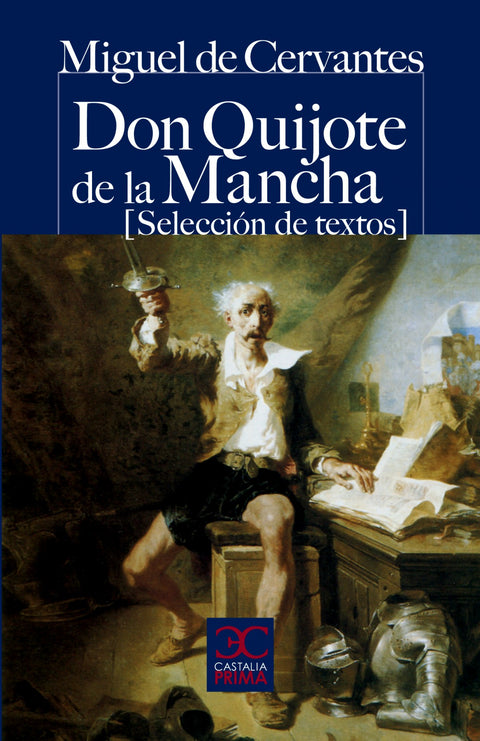  Don Quijote de la Mancha (Selección de textos) 
