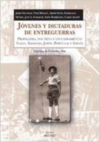  Jóvenes y dictaduras de entreguerras 