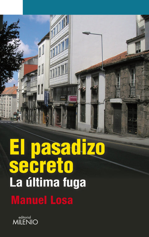  El pasadizo secreto 