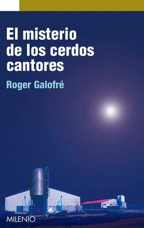  El misterio de los cerdos cantores 