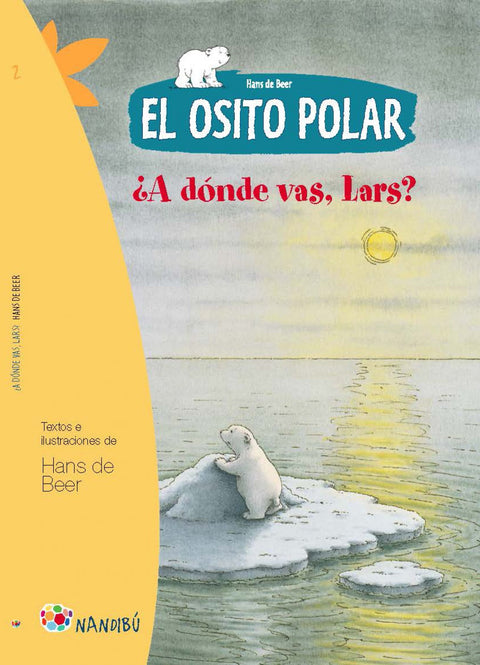  El osito polar. ¿A dónde vas, Lars? 