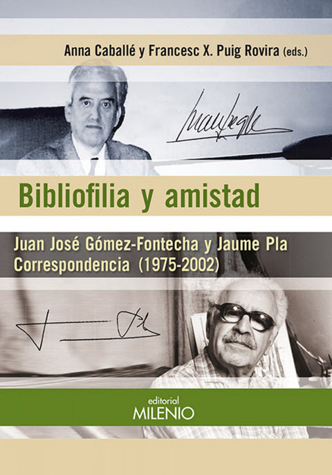  Bibliofilia y amistad. Correspondencia 