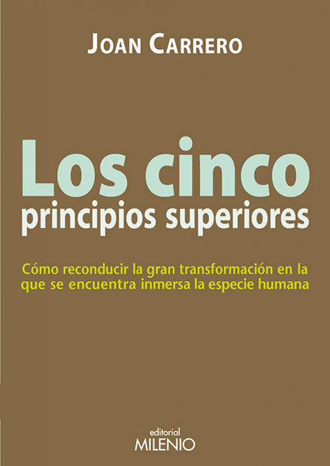  Los cinco principios superiores 