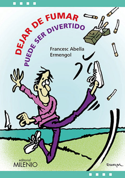  DEJAR DE FUMAR PUEDE SER DIVERTIDO 