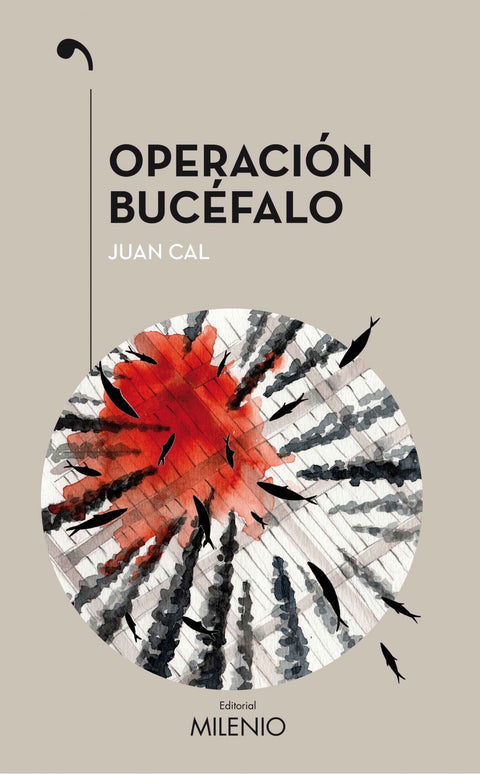  OPERACIÓN BUCÉFALO 