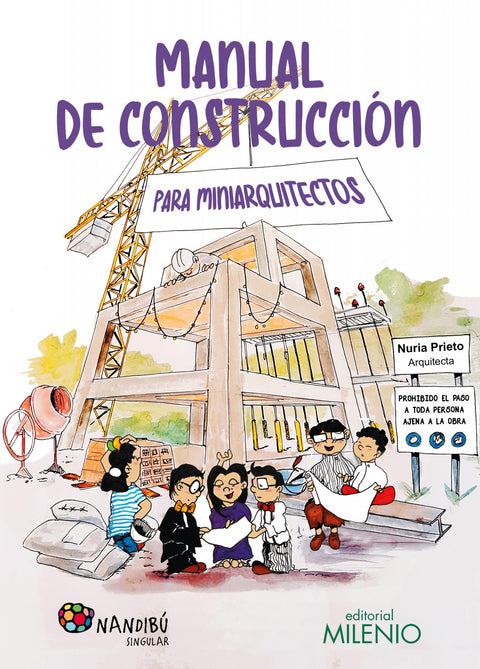  Manual de construcción para miniarquitectos 