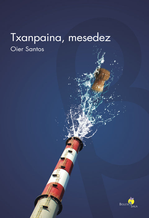  Txanpaina, mesedez 