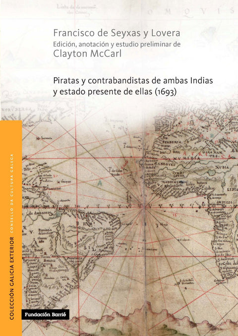  Piratas y contrabandistas de ambas Indias 