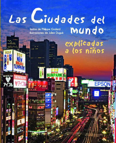  Las ciudades del mundo explicadas a los niños 
