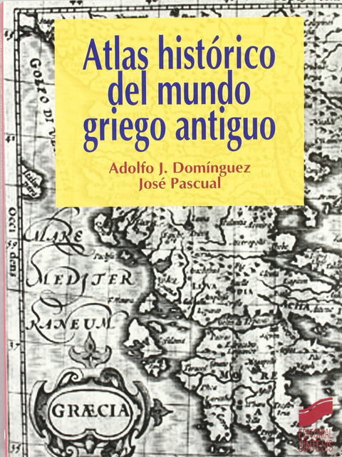  ATLAS HISTORICO DEL MUNDO GRIEGO ANTIGUO- 