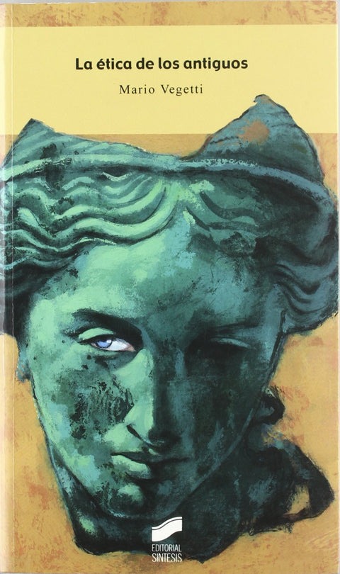  ETICA DE LOS ANTIGUOS, LA 