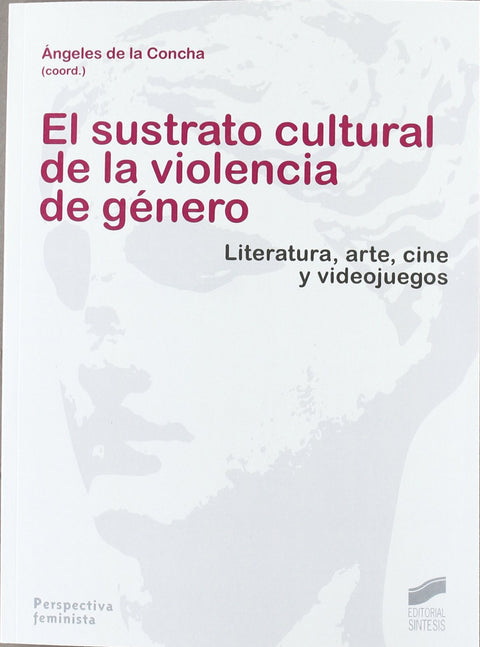  SUSTRATO CULTURAL DE LA VIOLENCIA DE GENERO 