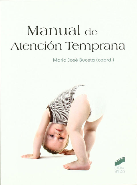  MANUAL DE ATENCIÓN TEMPRANA 