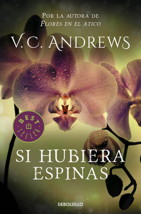  Si hubiera espinas 