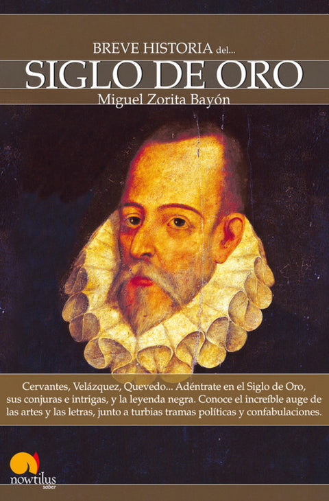  Breve historia del Siglo de Oro 