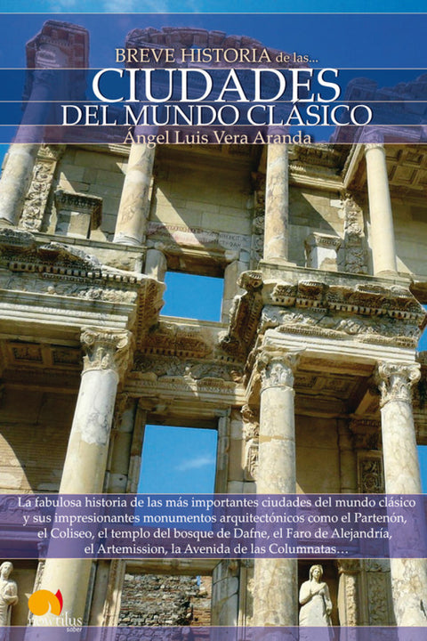  Breve historia de las ciudades del mundo clásico 