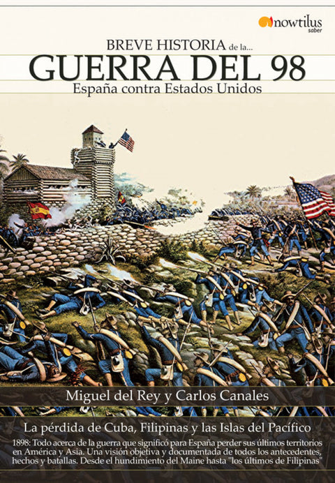  Breve historia de la Guerra del 98 