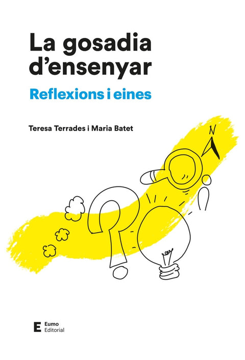  La gosadia d'ensenyar 