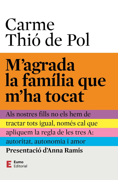  M'agrada la família que m'ha tocat 