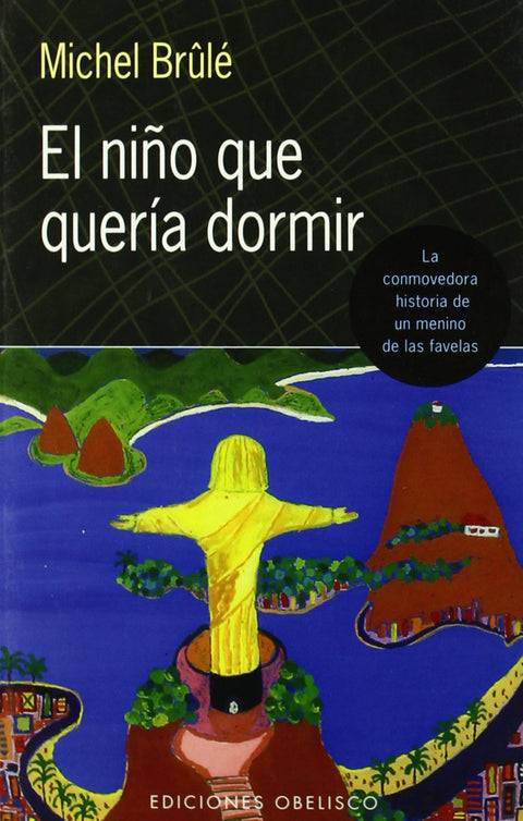  NIÑO QUE QUERIA DORMIR, EL 