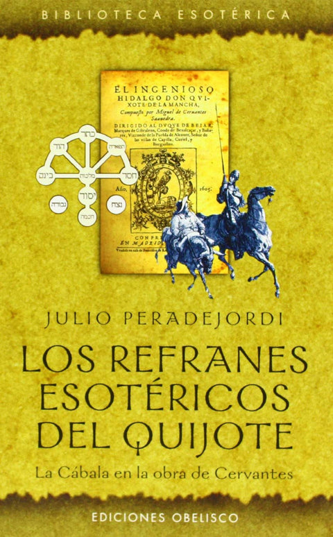  Los refranes esotericos del quijote 