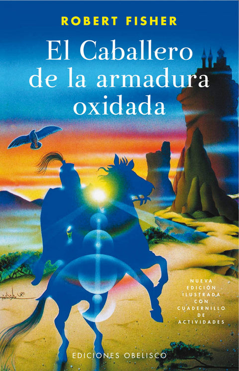  Caballero de la armadura oxidada, El. 