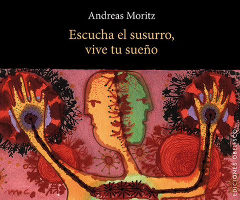  Escucha el susurro, vive tu sueño 