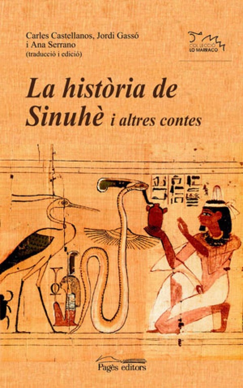  LA HISTORIA DE SINUHE I ALTRES CONTES 