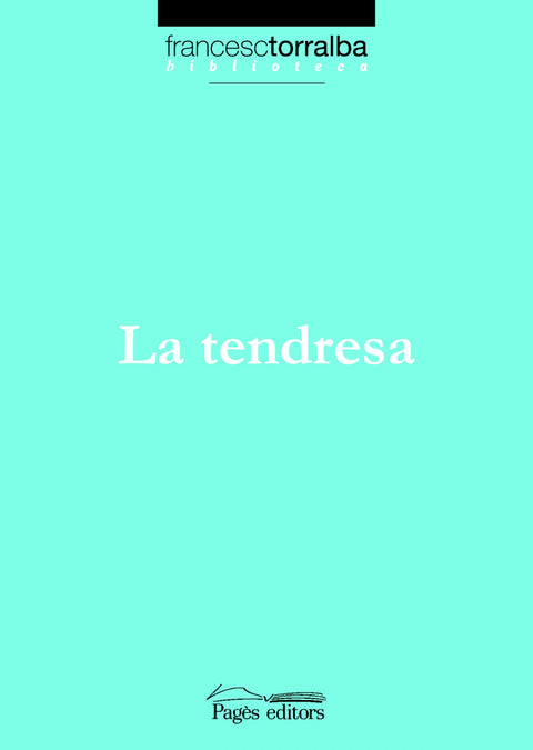  La tendresa 