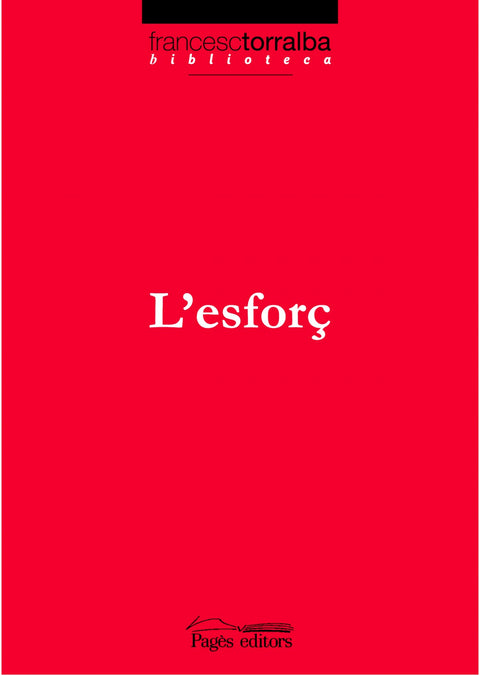  Esforç, l' 
