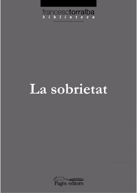  La sobrietat 