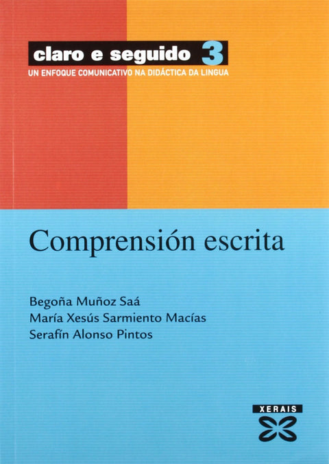  Claro e seguido 3. Comprensión escrita 