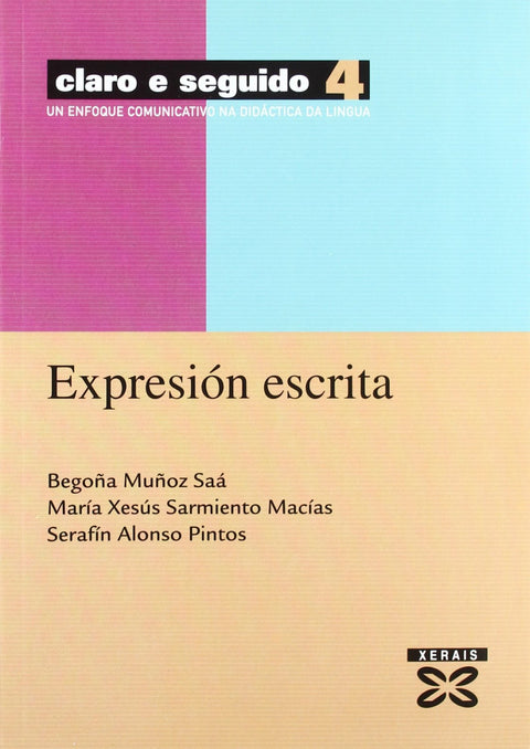  Claro e seguido 4. Expresión escrita 