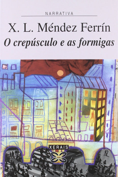  O crepúsculo e as formigas 