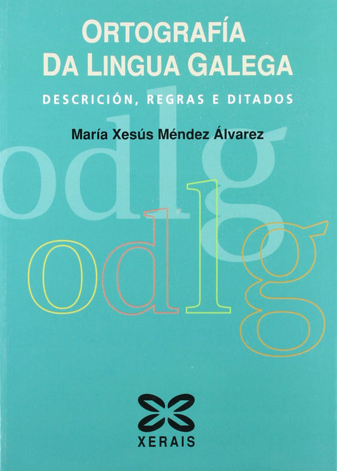  Ortografía da Lingua Galega 