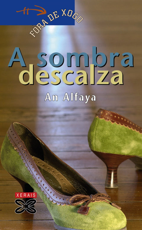  A sombra descalza 