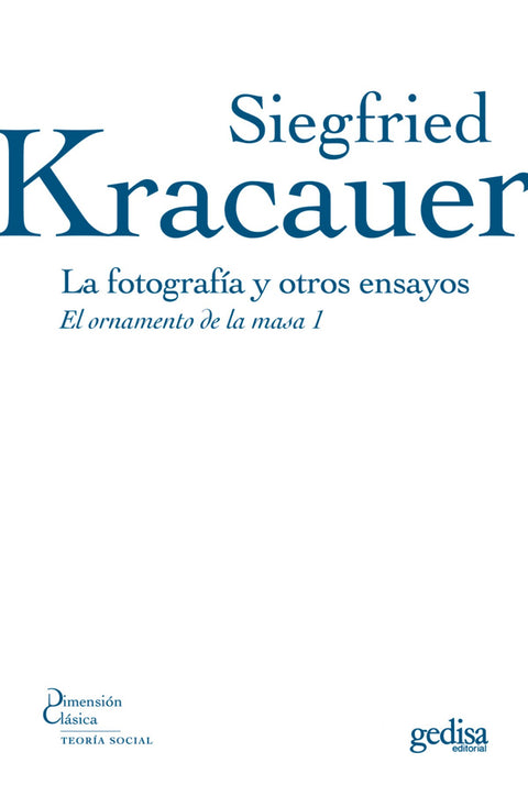  Fotografia Y Otros Ensayos, La 