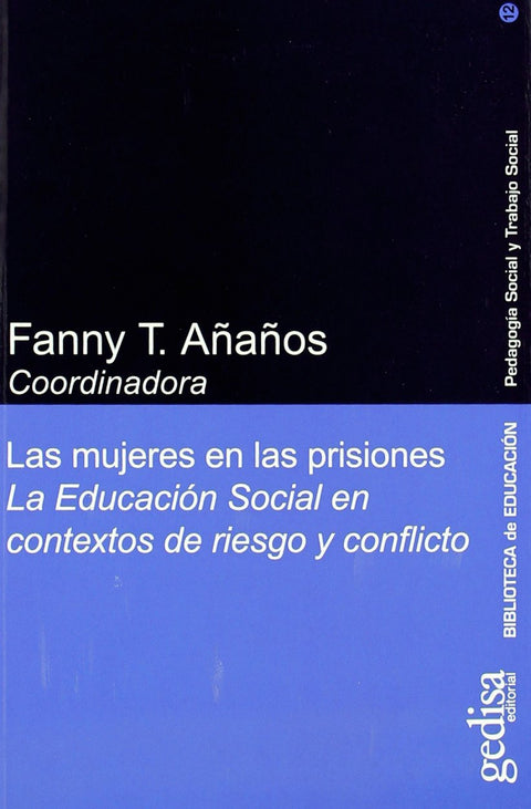  Mujeres En Las Prisiones, Las 