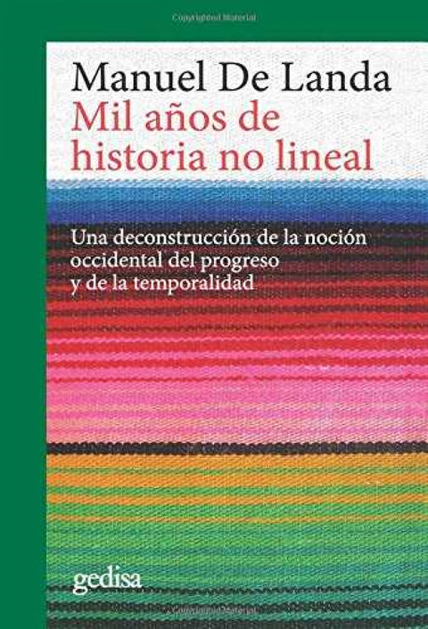  Mil años de historia no lineal 