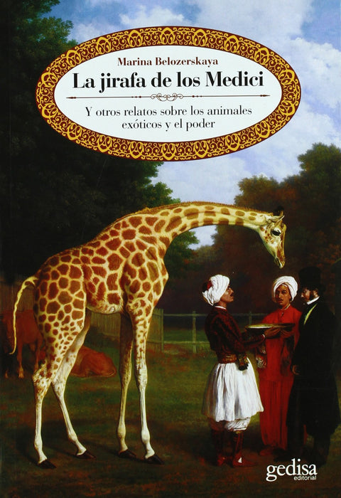  La jirafa de los Medici 