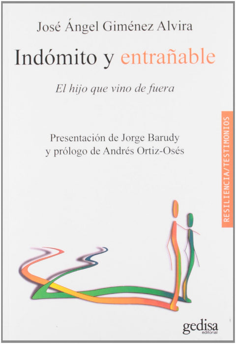  Indómito y entrañable 
