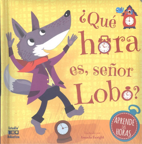  QUE HORA ES SEÑOR LOBO 