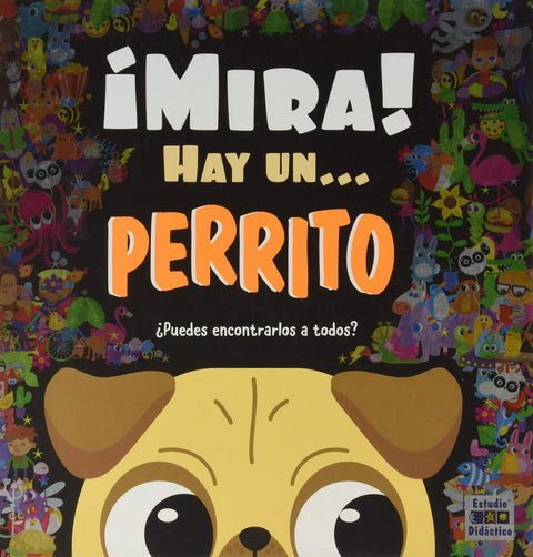  MIRA HAY UN PERRITO 