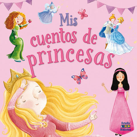  MIS CUENTOS DE PRINCESAS 