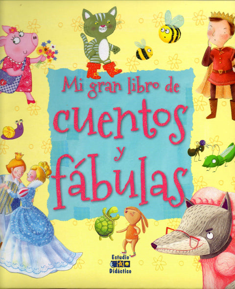  Mi gran libro de cuentos y fábulas 
