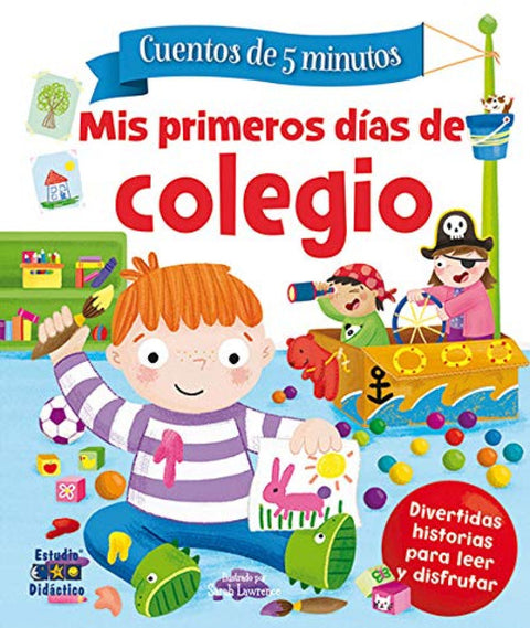  MIS PRIMEROS DÍAS DE COLEGIO 