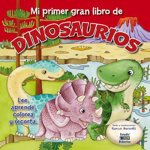  MI PRIMER GRAN LIBRO DE DINOSAURIOS 